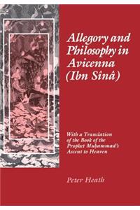 Allegory and Philosophy in Avicenna (Ibn Sina)