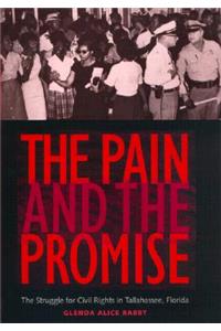 The Pain and the Promise: The Struggle for Civil Rights in Tallahassee, Florida