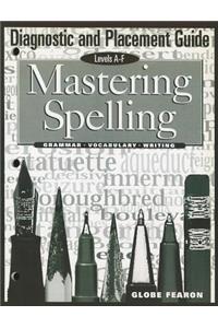 Mastering Spelling Diagnostic and Placement Guide 2000c