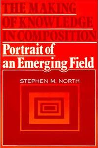 The Making of Knowledge in Composition