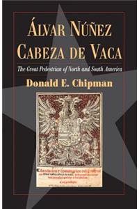 Alvar Nunez Cabeza de Vaca