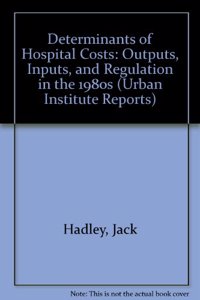 Determinants of Hospital Costs