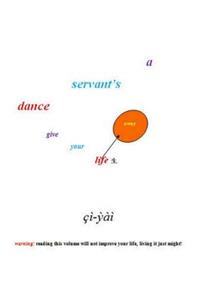 A servant's dance
