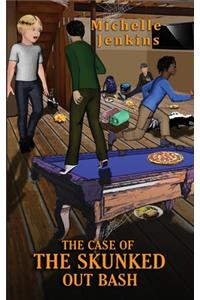 Case Of The Skunked Out Bash: A Super Sleuth Mystery
