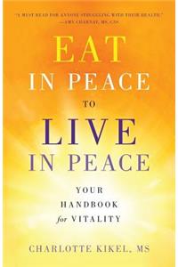 Eat in Peace to Live in Peace