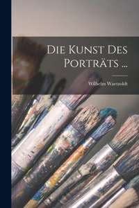 Kunst Des Porträts ...