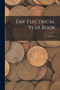 Emf Electrical Year Book; Volume 1