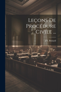 Leçons De Procédure Civile ...