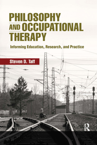 Philosophy and Occupational Therapy