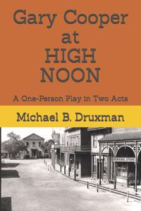Gary Cooper at HIGH NOON