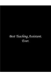 Best Teaching Assistant. Ever