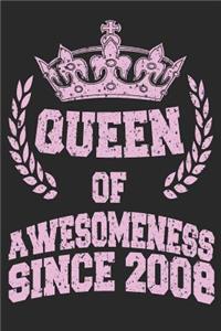 Queen Of Awesomeness Since 2008