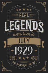 Real Legends were born in July 1929