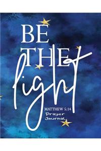 Be the Light, Matthew 5