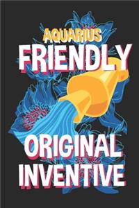Aquarius Friendly Original Inventive