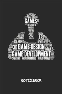 Game Development Video Games NOTIZBUCH