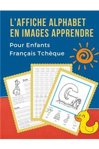 L'Affiche Alphabet en Images Apprendre Pour Enfants Français Tchèque