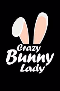 Crazy Bunny Lady