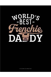 World's Best Frenchie Daddy