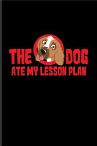 The Dog Ate My Lesson Plan