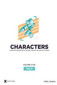 Characters Volume 5: Jesus - Teen Study Guide