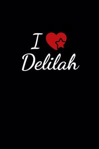 I love Delilah
