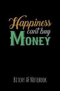 Happiness Can't Buy Money