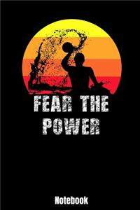 Fear the Power Notebook