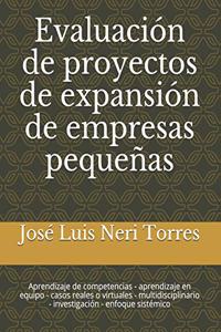 Evaluación de Proyectos de Expansión de Empresas Pequeñas