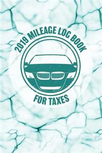 2019 Mileage Log Book for Taxes