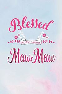 Blessed to Be Called Mawmaw
