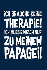 Therapie? Lieber Papageien