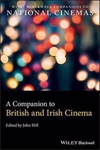 A Companion to British and Irish Cinema