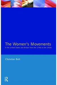 Women's Movements in the United States and Britain from the 1790s to the 1920s