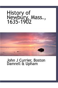 History of Newbury, Mass., 1635-1902