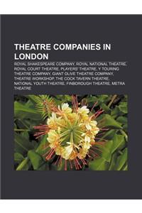 Theatre Companies in London