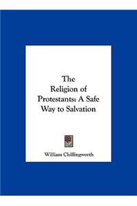 The Religion of Protestants