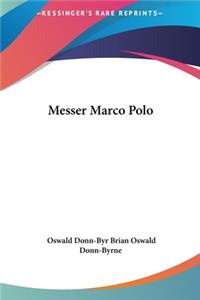 Messer Marco Polo