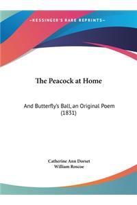 The Peacock at Home