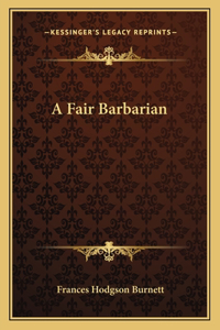 Fair Barbarian