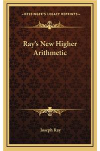 Ray's New Higher Arithmetic