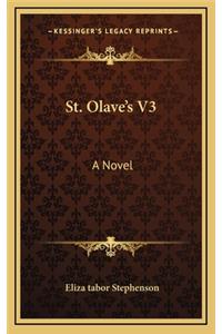 St. Olave's V3