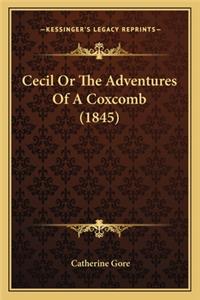 Cecil or the Adventures of a Coxcomb (1845)