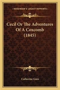 Cecil Or The Adventures Of A Coxcomb (1845)