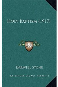Holy Baptism (1917)