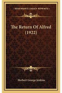 The Return of Alfred (1922)