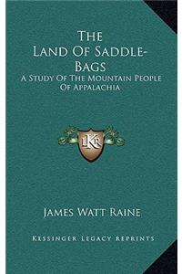 Land Of Saddle-Bags