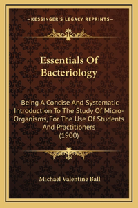 Essentials of Bacteriology