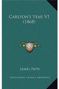Carlyon's Year V1 (1868)