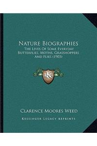 Nature Biographies
